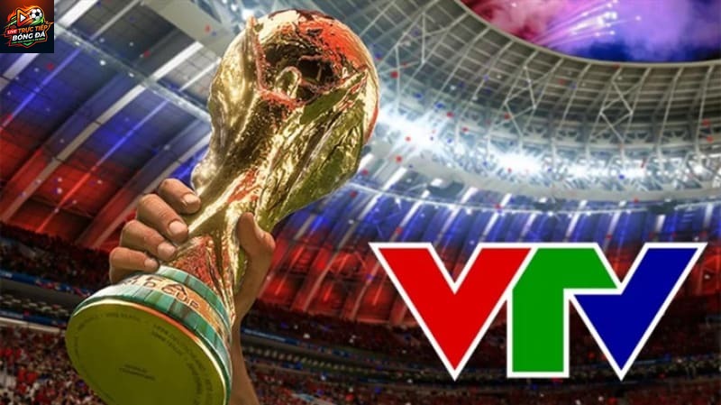VTV hiện đang nỗ lực đàm phán bản quyền phát sóng WC 2026